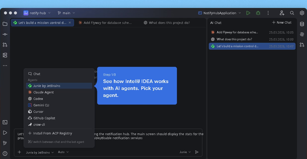 Step 1 of 3. See how IntelliJ IDEA works with AI agents. Pick your agent.